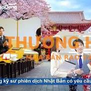 Đơn hàng kỹ sư phiên dịch Nhật Bản
