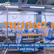 Đơn hàng thực phẩm xkld Đài Loan