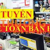 CẦN TUYỂN KẾ TOÁN BÁN HÀNG TẠI CỬA HÀNG