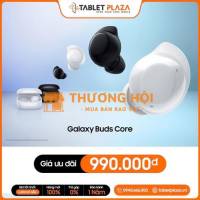 Galaxy Buds Core giá chỉ 990.000đ  tai nghe không dây mới