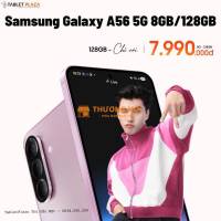Sở hữu ngay Samsung Galaxy A56 5G chỉ 7.990.000đ