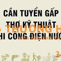 TUYỂN THỢ ĐIỆN NƯỚC