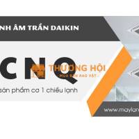 Máy lạnh âm trần DAIKIN FCNQ42MV1 – Công suất 5.0HP (5 ngựa) cho Phòng Khách
