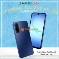 Galaxy A17 5G  Chỉ 5.490.000đ RAM 8G Bộ nhớ 128GB