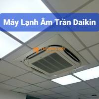 Chi phí lắp Máy lạnh âm trần Daikin FCF50CVM cho quán ăn