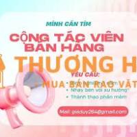 📢 CỘNG TÁC VIÊN BÁN HÀNG TIÊU DÙNG