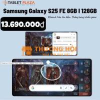 Samsung Galaxy S25 FE – Sang xịn, giá rẻ tại Tablet Plaza