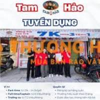 TUYỂN NV PART TIME TAM HẢO TÂN QUY QUẬN 7