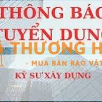 TUYỂN NHIỀU KỸ SƯ XÂY DỰNG VÀ KẾ TOÁN, VĂN THƯ TẠI QUẬN 7 CŨ