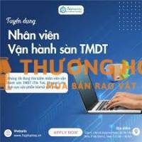 TUYỂN DỤNG NHÂN VIÊN VẬN HÀNH SÀN SHOPEE