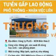NHẬN NAM NỮ ĐI 3 CA TẠI CTY PLUS KCN BIÊN HOÀ 2