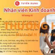 TUYỂN DỤNG KINH DOANH CAMERA VÀ THIẾT BỊ TIN HỌC