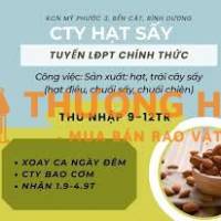 💥 CTY HẠT SẤY TUYỂN CÔNG NHÂN - KCN MỸ PHƯỚC 3