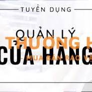 TUYỂN QUẢN LÝ CỬA HÀNG THỜI TRANG
