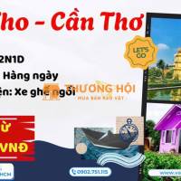 MỸ THO - CẦN THƠ: HƯƠNG SẮC MIỀN TÂY 2N1Đ