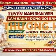TUYỂN NAM LÀM BÁNH – LƯƠNG 8–9 TRIỆU – KHÔNG CẦN KINH NGHIỆM