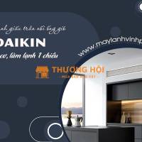Dịch vụ bán và lắp đặt Máy lạnh giấu trần DAIKIN thường rẻ nhất Q.2 – TPHCM