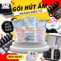 Gói hút ẩm cho linh kiện điện tử có thật sự cần thiết?