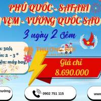 Phú Quốc -  Safari - Rạch Vẹm 3N2Đ 2026 sgc