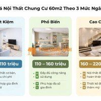 Báo Giá Nội Thất Chung Cư 60m2 2026 – Làm Bao Nhiêu Tiền? (Chi Tiết Từ Xưởng)