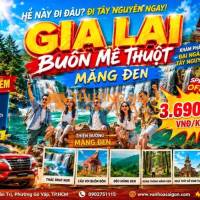Gia Lai - Măng Đen 3N3Đ 2026 sgc