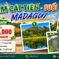 NAM CÁT TIÊN – SUỐI MƠ – MADAGUI (2N1Đ) 2026 SGC