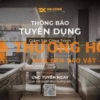 XÂY DỰNG DK-CONS TUYỂN DỤNG GIÁM SÁT CÔNG TRÌNH