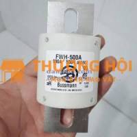 Cầu chì Bussmann FWH-500A bán dẫn, cắt nhanh