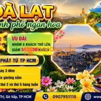 ĐÀ LẠT - THÀNH PHỐ NGÀN HOA 3N3Đ SGC