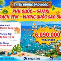 PHÚ QUỐC – SAFARI RẠCH VẸM – VƯƠNG QUỐC SAO BIỂN 2026 SGC