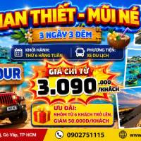 Phan Thiết - Mũi Né 3N3Đ SGC