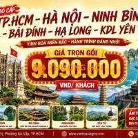 TP HCM - HÀ NỘI - NINH BÌNH - BÁI ĐÍNH - HẠ LONG - YÊN TỬ 4N3Đ SGC