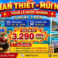 PHAN THIẾT – MŨI NÉ | 3 NGÀY 2 ĐÊM