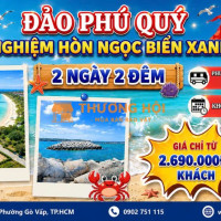 🔥 ĐẢO PHÚ QUÝ – TRẢI NGHIỆM HÒN NGỌC BIỂN XANH VÔ TẬN 🔥