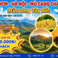 TP.HCM – HÀ NỘI – MÙ CANG CHẢI