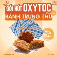 Bánh trung thu sợ mốc, gói chống mốc OXYTOC nên dùng khi nào?