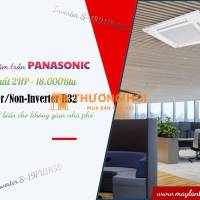 Cung cấp giá đại lý gốc – thấp nhất cho Máy lạnh âm trần PANASONIC 2HP