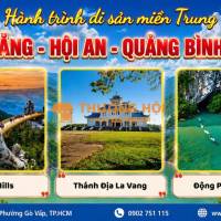 ✨ HÀNH TRÌNH DI SẢN MIỀN TRUNG – KHÁM PHÁ NHỮNG ĐIỂM ĐẾN ĐẦY ẤN TƯỢNG! ✨