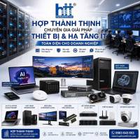 Hợp Thành Thịnh sẵn sàng đồng hành cung cấp giải pháp thiết bị và hạ tầng CNTT