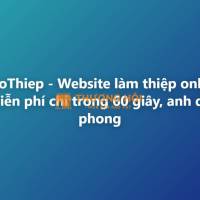 TraoThiep - Website làm thiệp online miễn phí chỉ trong 60 giây, anh du phong