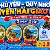 TOUR PHÚ YÊN - QUY NHƠN - KỲ CO 3N3Đ