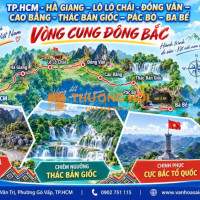 🏔️✨ Vòng Cung Đông Bắc ✨🏔️ Tp.Hcm – Hà Giang – Đồng Văn – Cao Bằng – Ba Bể