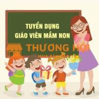 Trường mầm non cần tuyển giáo viên