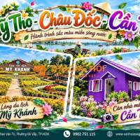 🌿✨ MỸ THO – CHÂU ĐỐC – CẦN THƠ ✨🌿