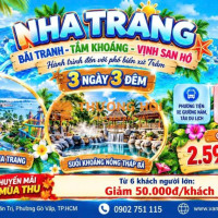 NHA TRANG – BÃI TRANH – TẮM KHOÁNG – VỊNH SAN HÔ 3N3Đ