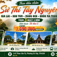 Măng Đen - KonTum - Gia Lai - Buôn Mê 3N3Đ