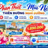 💙 Tour Phan Thiết – Mũi Né 2 Ngày 1 Đêm
