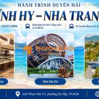 🏝️ HÀNH TRÌNH DUYÊN HẢI – VĨNH HY – NHA TRANG