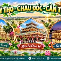 🌿✨ MỸ THO – CHÂU ĐỐC – CẦN THƠ ✨🌿