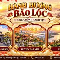 Hành Hương Thập Cảnh Tự Bảo Lộc